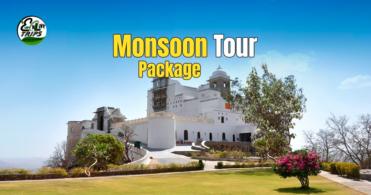 Monsoon Tour Package